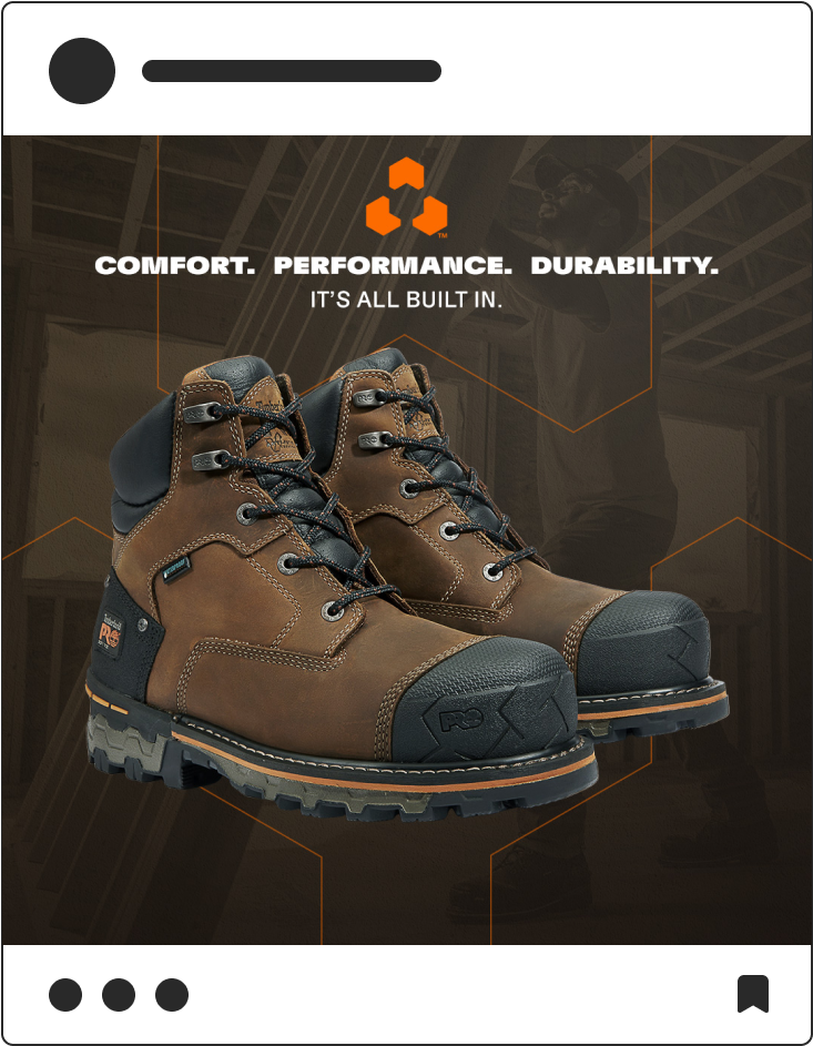 "Comfort. Performance. Durability" Timberland Pro social media post with boots on brown