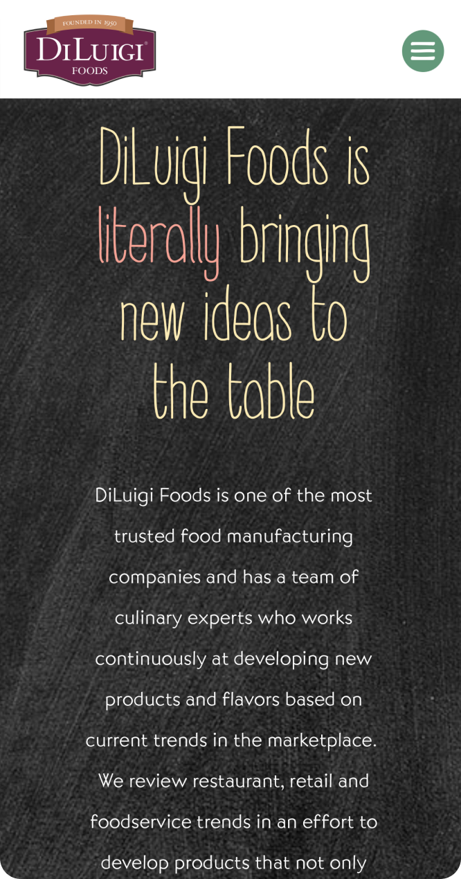 DiLuigi mobile sized website stating "DiLuigi Foods is literally bringing new ideas to the table"