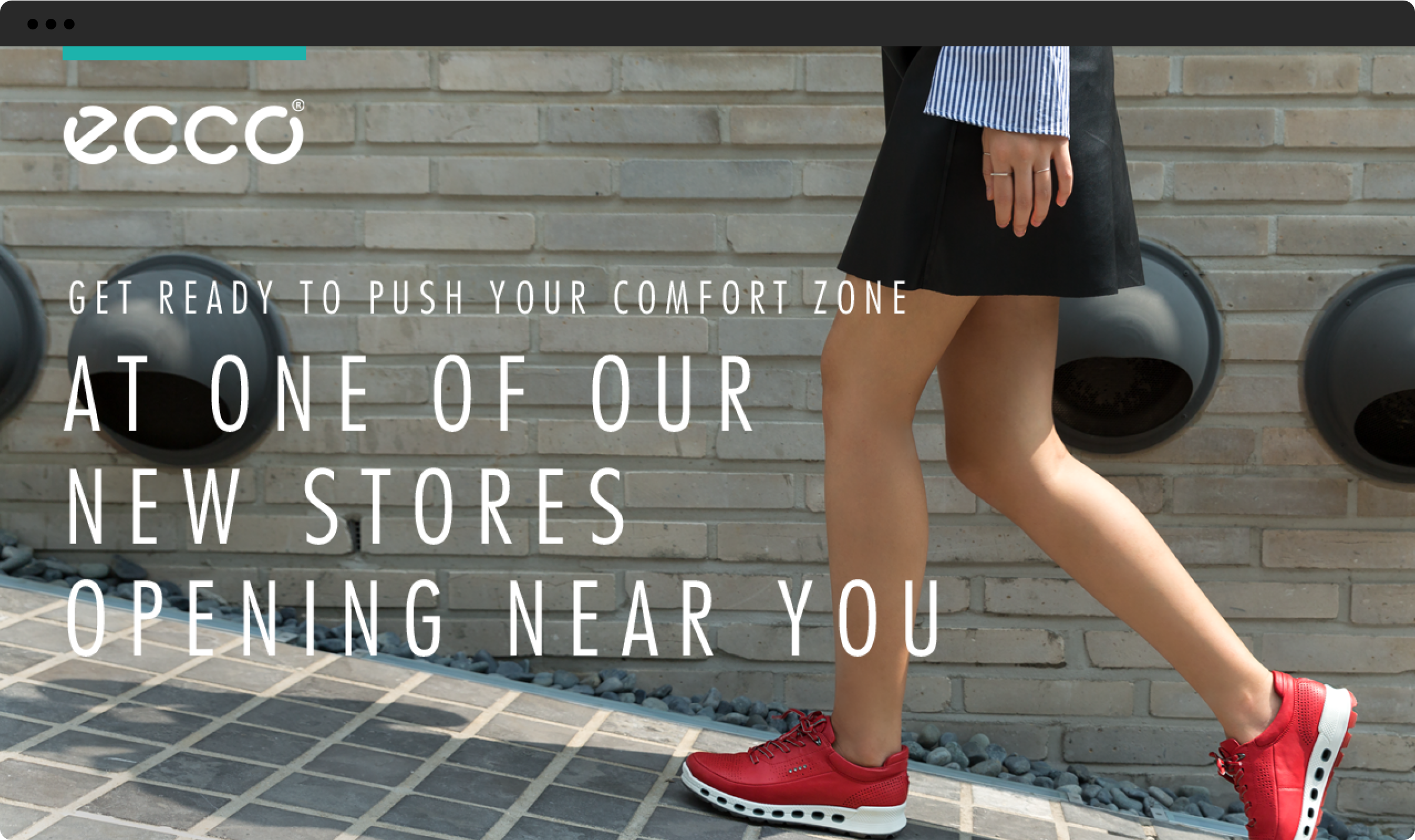 Ecco branded image reading "Get ready to push your comfort zone at one of our new stores opening near you"