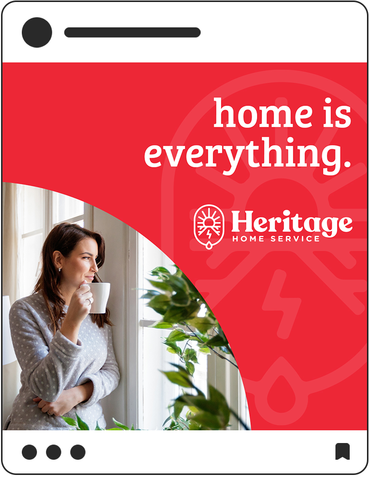 Heritage social media post "home is everything"